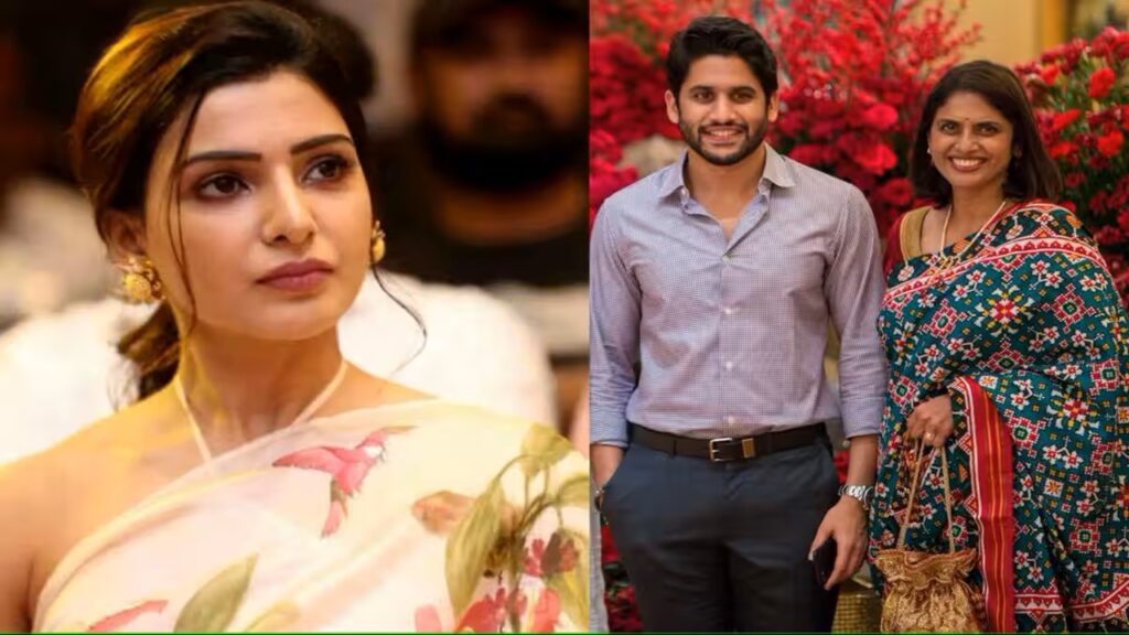 Samantha who alienated Naga Chaitanya's mother