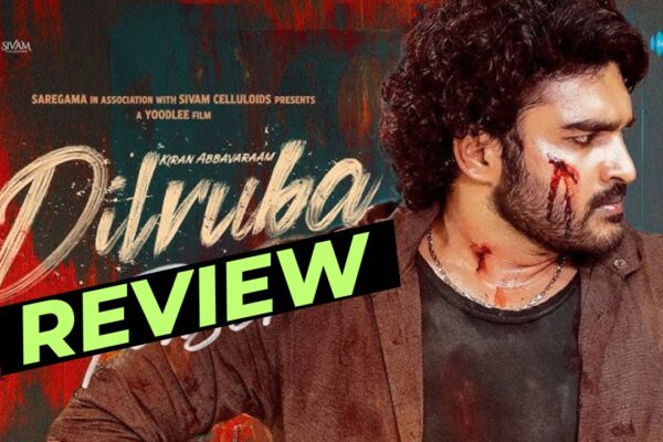 Kiran Abbavaram Dil Ruba Movie Review